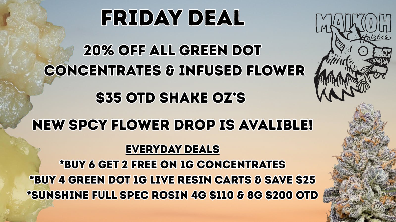 Maikoh Holistics - Denver 20% Off Green Dot Concentrates