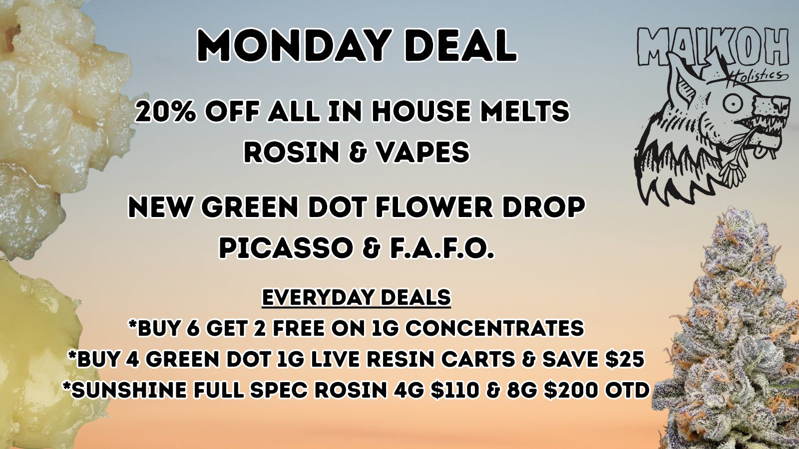 Maikoh Holistics - Denver 20% Off In House Melts Rosin