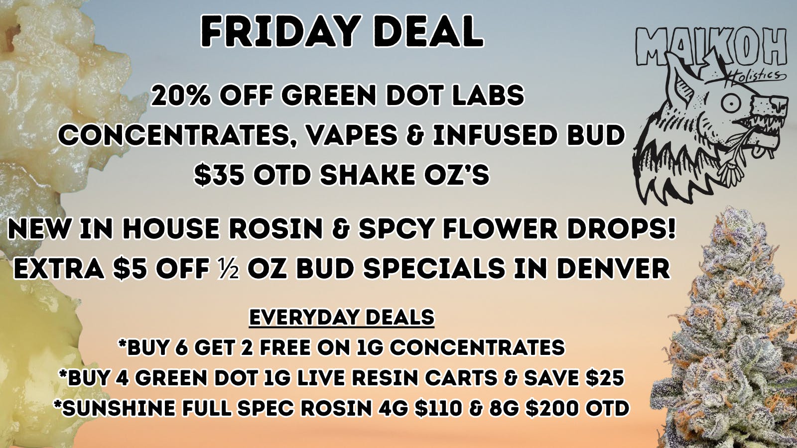 Maikoh Holistics - Boulder 20% Off Green Dot Concentrates