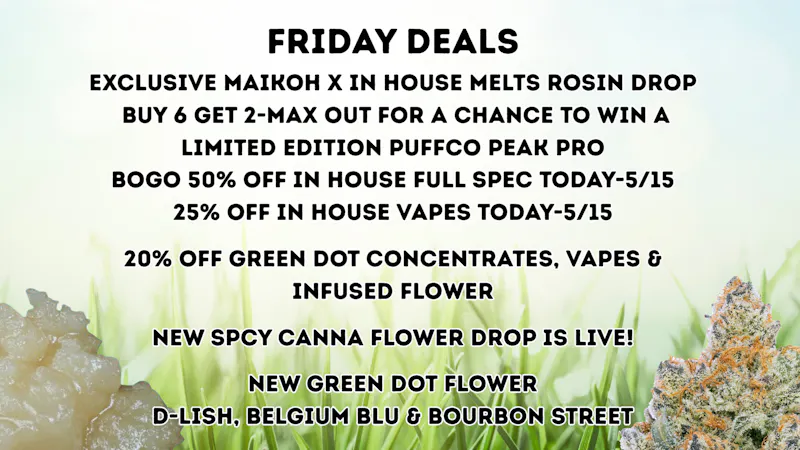 Maikoh Holistics - Denver 20% Off Green Dot Concentrates & Vapes