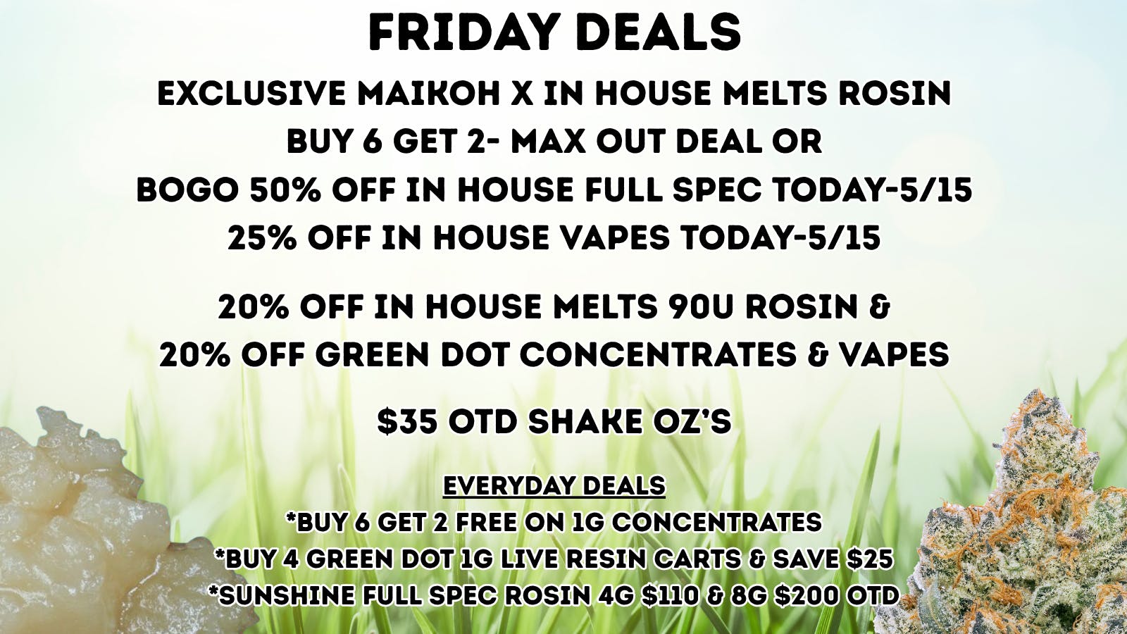 Maikoh Holistics - Boulder 20% Off Green Dot Concentrates & In House Melts