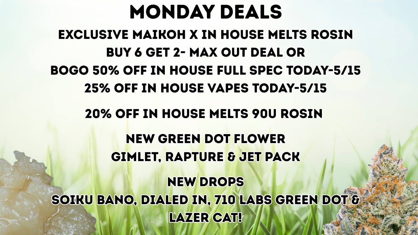 Maikoh Holistics - Denver 20% Off In House Melts Rosin