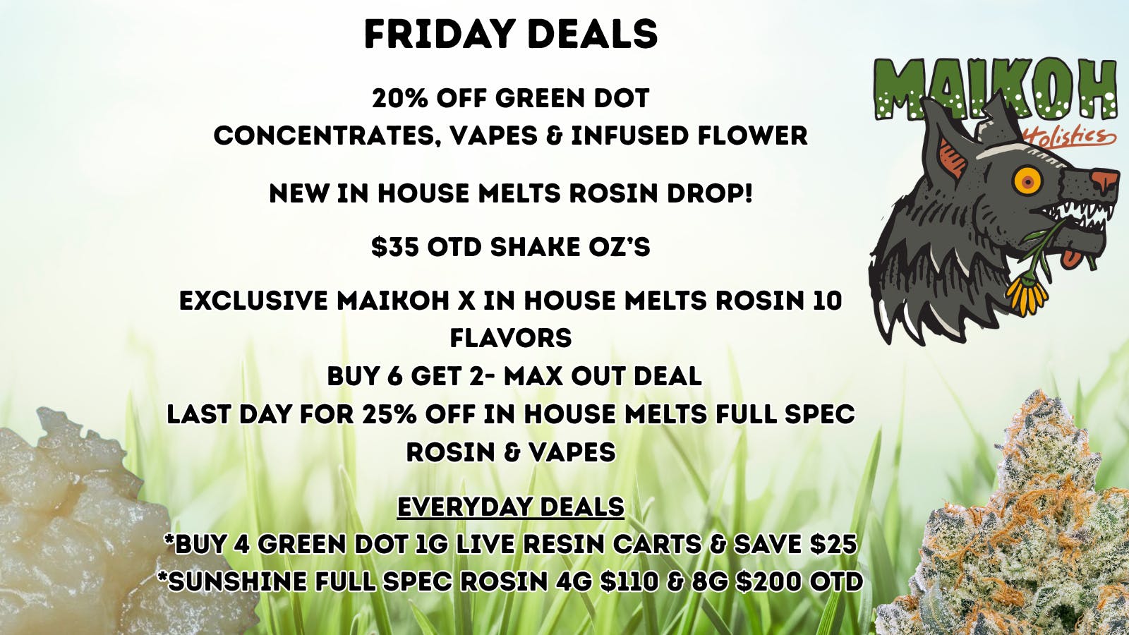 Maikoh Holistics - Boulder 20% Off Green Dot Concentrates & Vapes