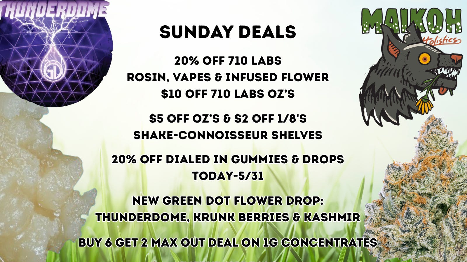 Maikoh Holistics - Boulder 20% Off 710 Labs Rosin & 20% Off Dialed In