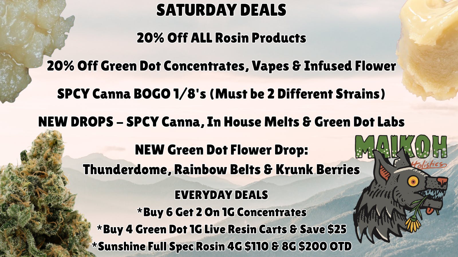 Maikoh Holistics - Denver 20% Off ALL Rosin Products & DGL Concentrates