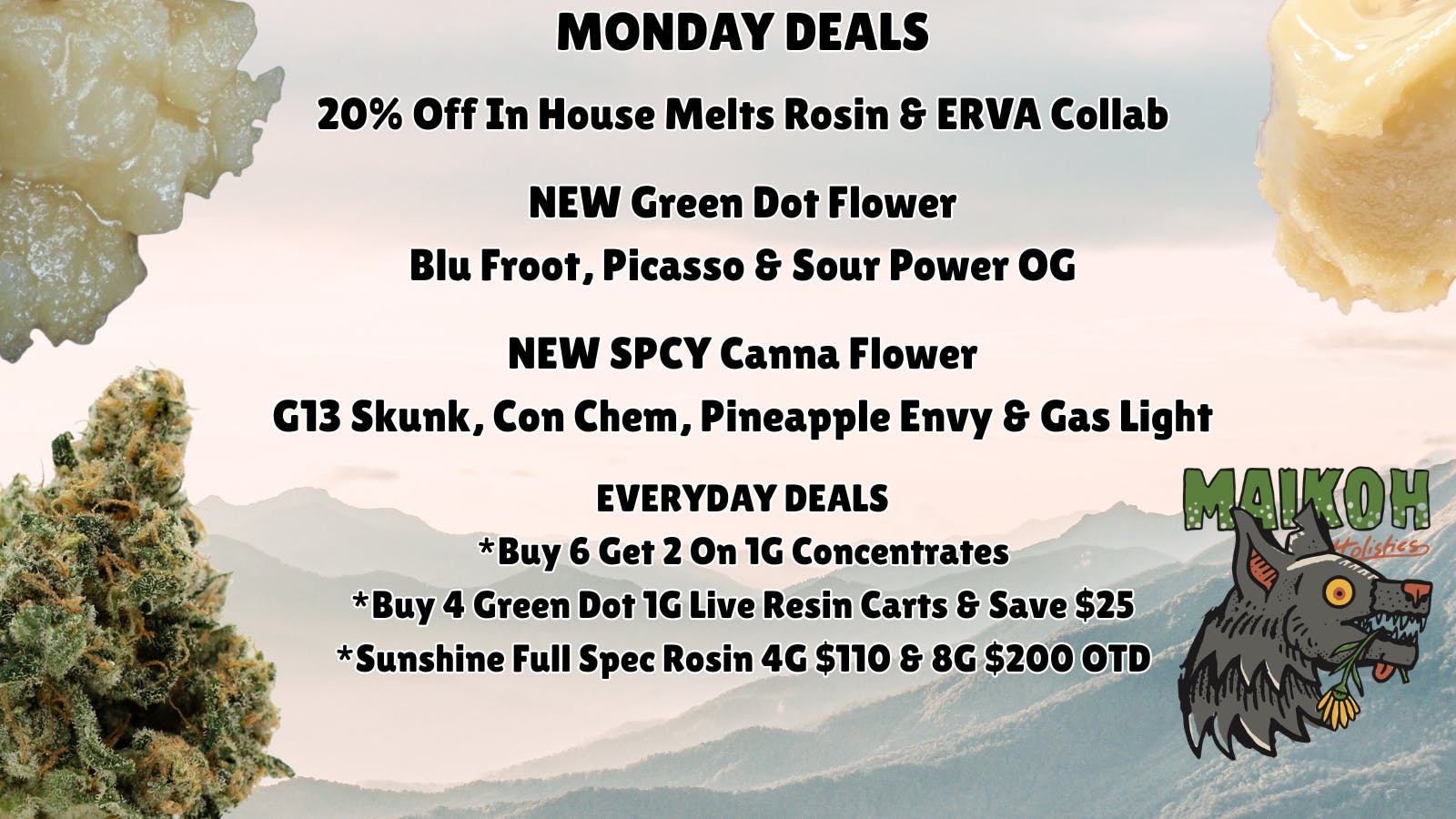 Maikoh Holistics - Boulder 20% Off In House Melts Rosin & ERVA Collab
