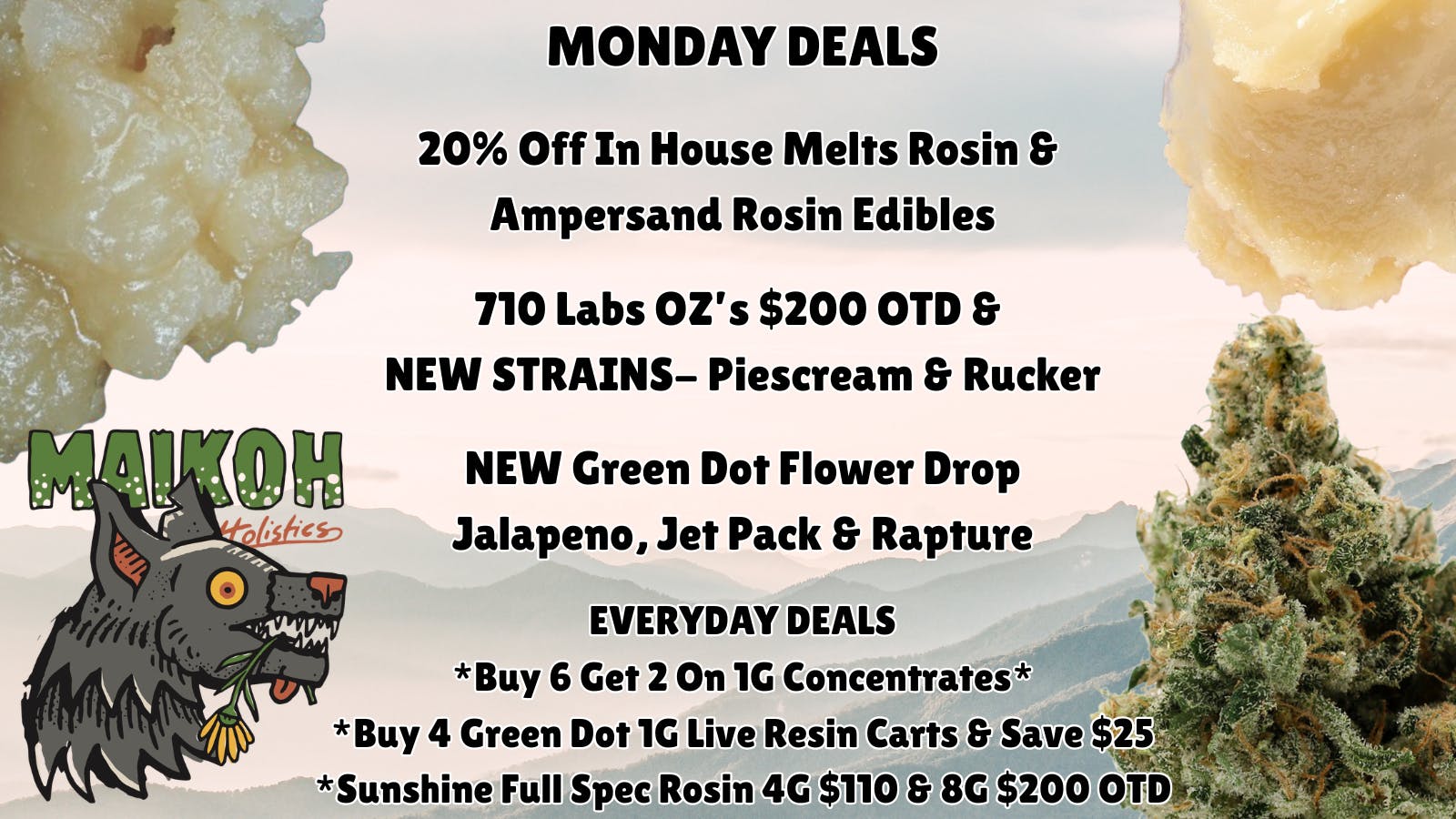 Maikoh Holistics - Denver 20% Off In House Melts Rosin & Ampersand