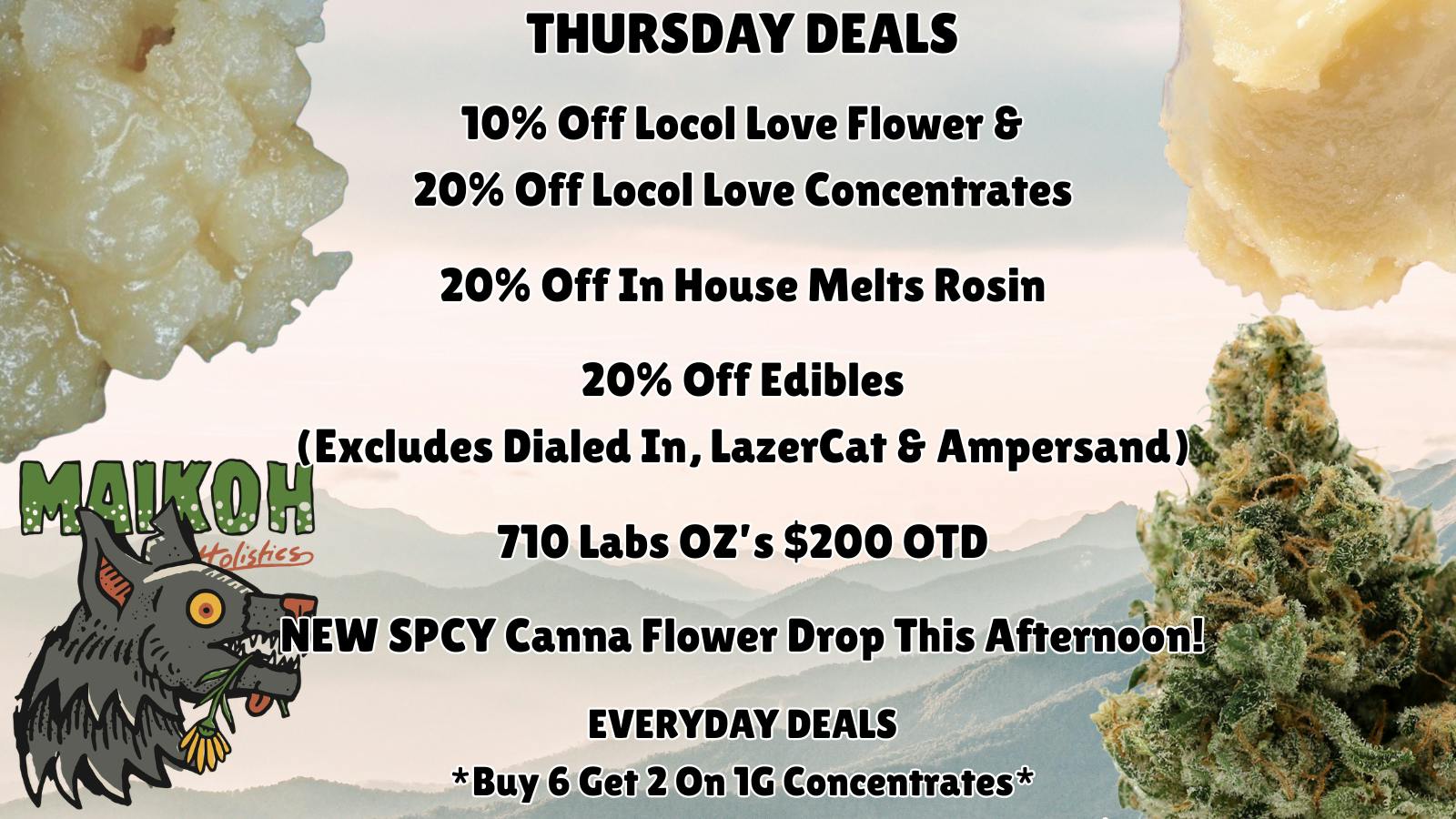 Maikoh Holistics - Boulder 10% Off Locol Love Flower & 20% Off In House Melts
