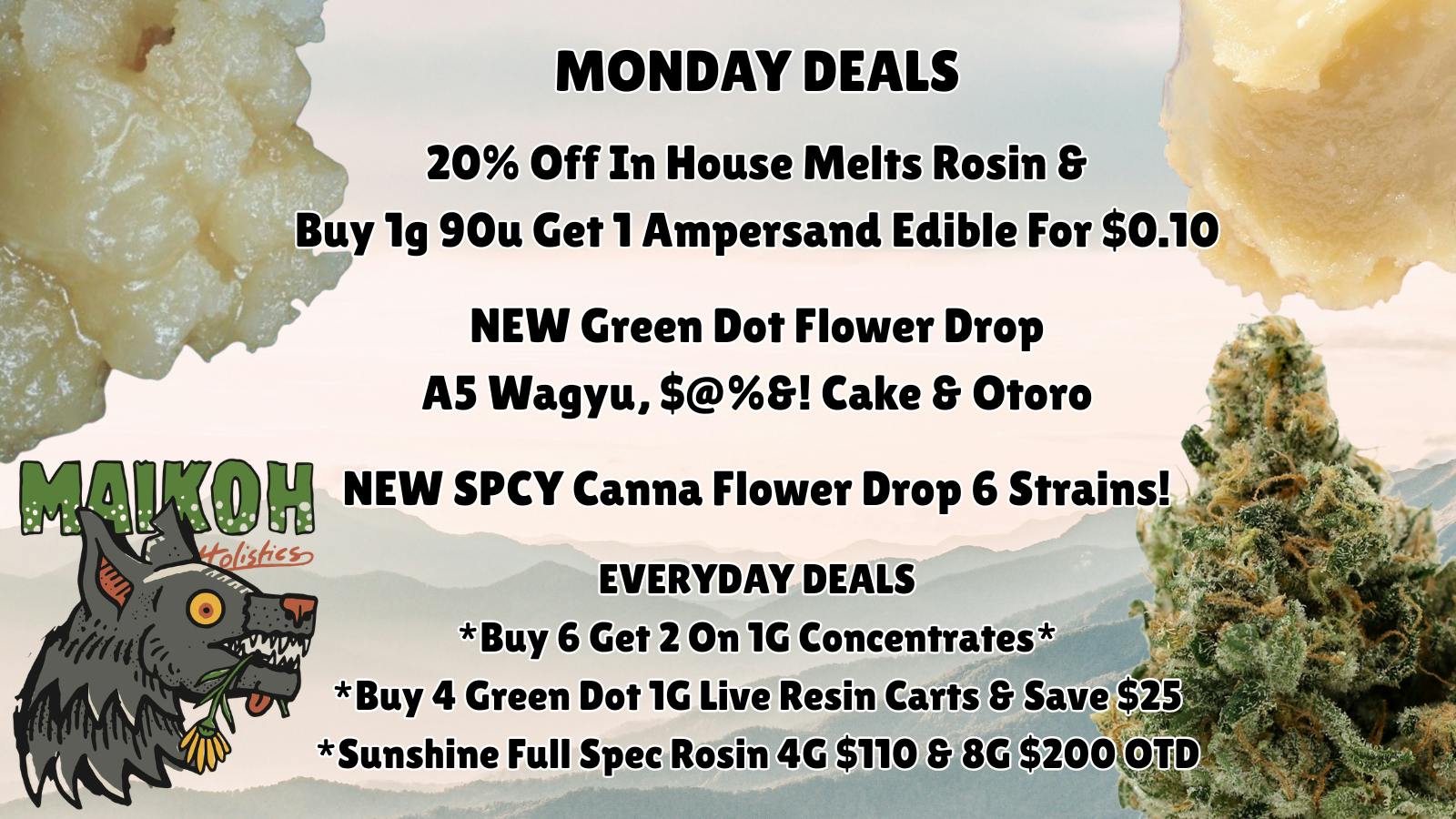 Maikoh Holistics - Boulder 20% Off In House Melts Rosin & Ampersand
