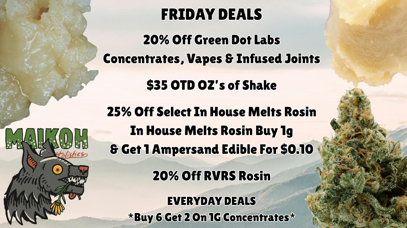 Maikoh Holistics - Denver 20% Off Green Dot Concentrates