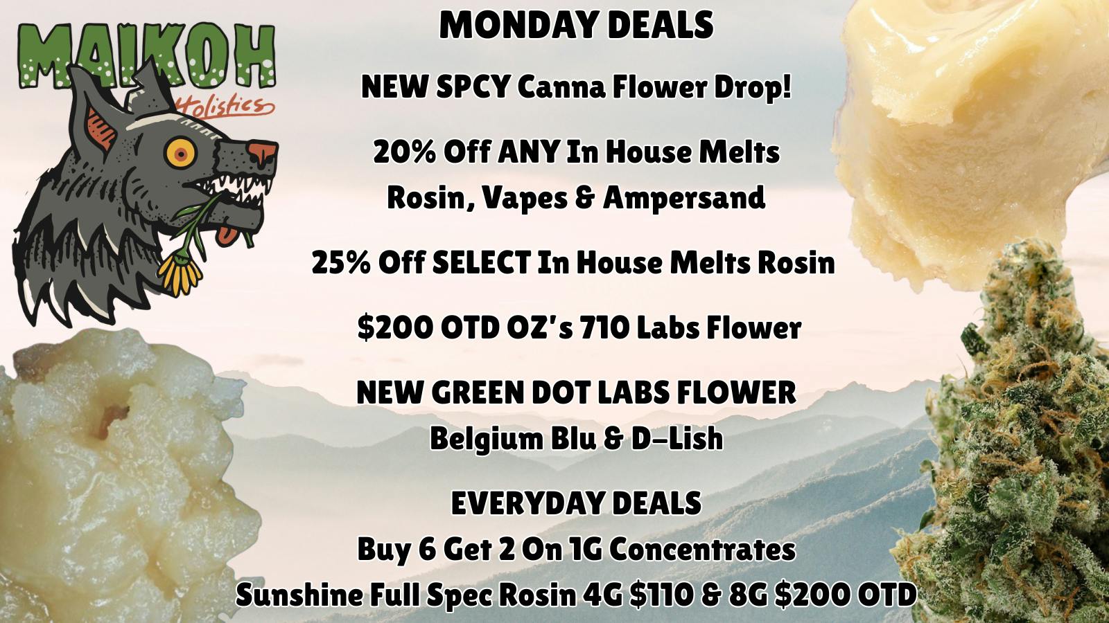Maikoh Holistics - Boulder 20% Off In House Melts Rosin, Vapes & Ampersand