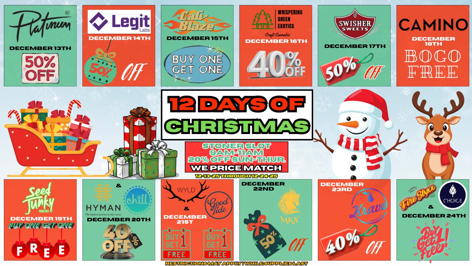 High Q Cannabis 12 DAYS OF CHRISTMAS.....