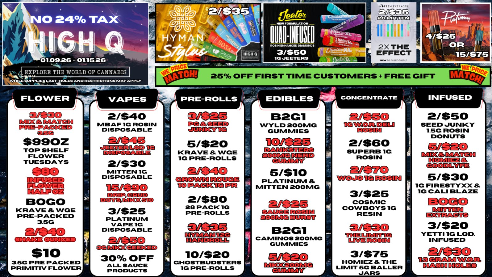 High Q Cannabis NO 24% TAX ON WEEKLY DEALS 01.09.26 - 01.15.26