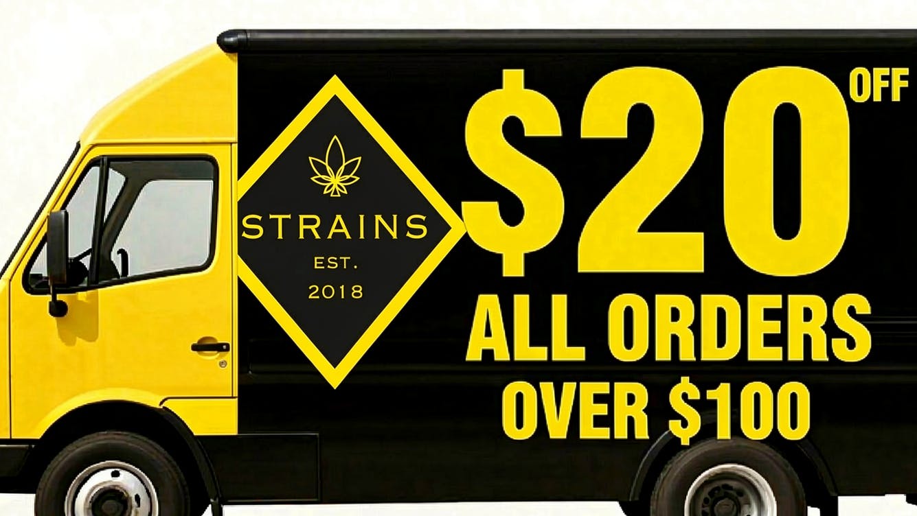 Strains Adelanto - Victorville Delivery $20 OFF YOUR ORDER when you spend $100