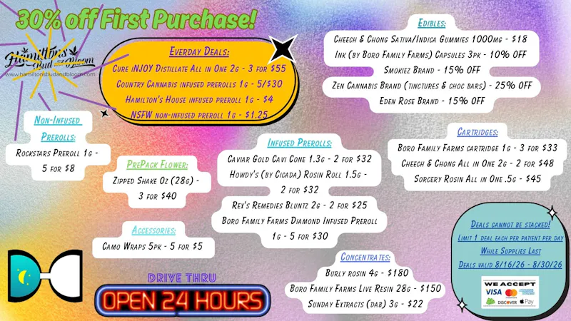 Hamiltons Bud & Bloom - 24/7 & Drive Thru! Deals Valid 8/16/26-8/30/26