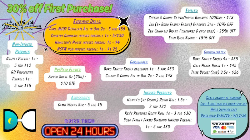 Hamiltons Bud & Bloom - 24/7 & Drive Thru! Deals Valid 8/30/2026-9/13/2026