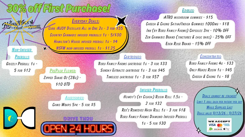 Hamiltons Bud & Bloom - 24/7 & Drive Thru! Deals Valid 9/13/26-9/27/26