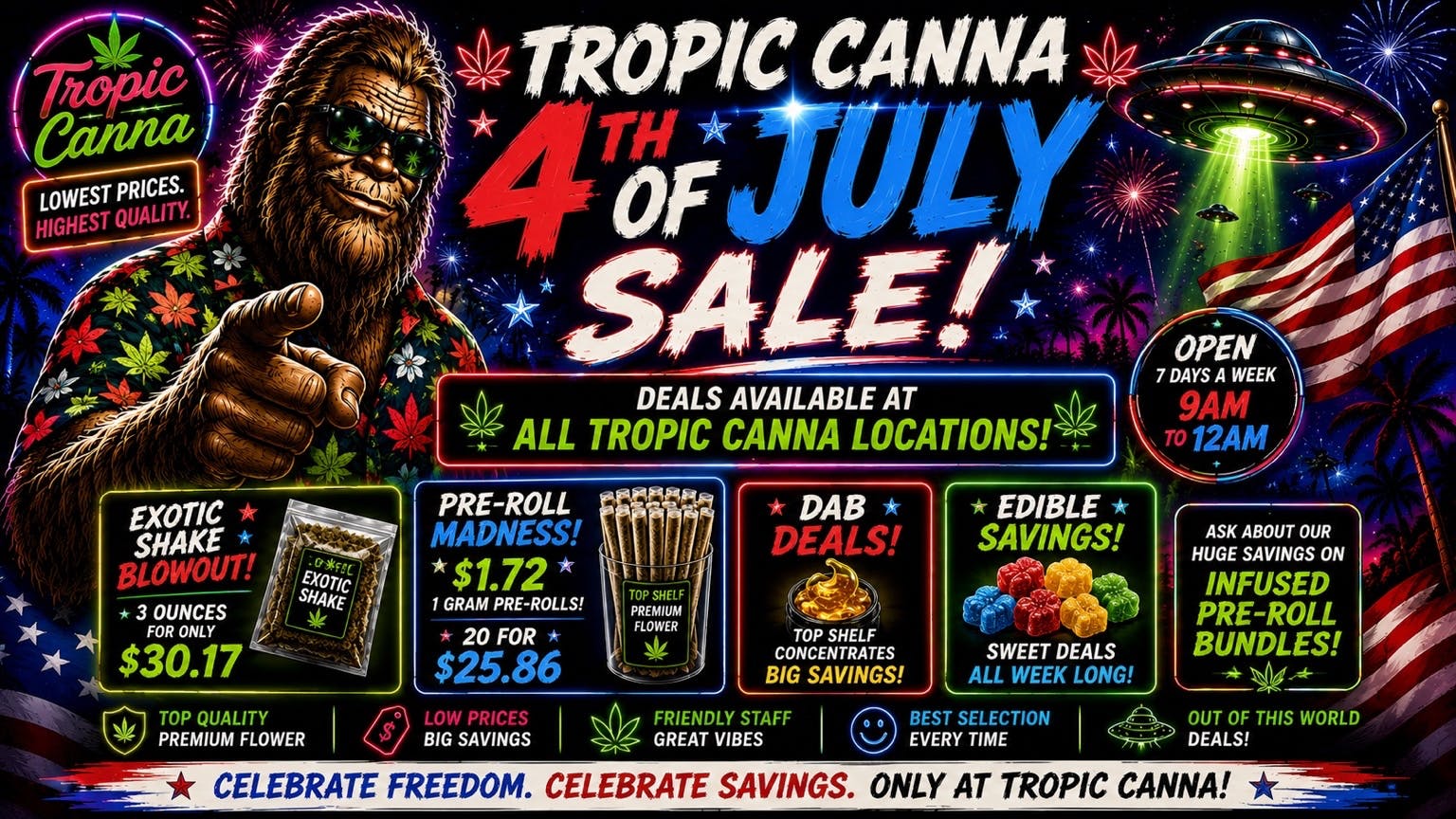 Tropic Canna West 🇺🇸 4th of July Savings Spectacular 🇺🇸