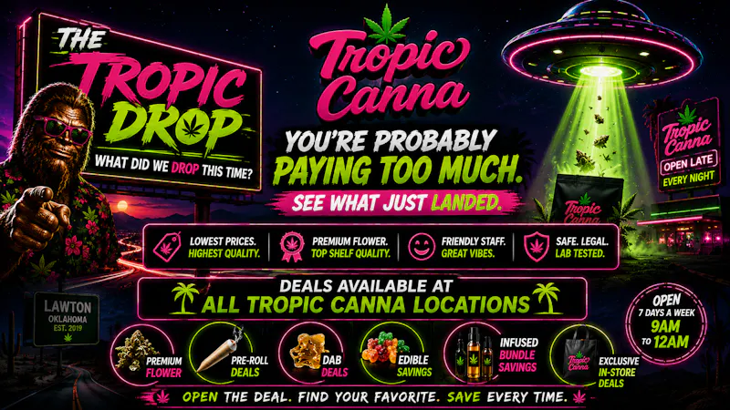 Tropic Canna - Duncan 🔥 THE TROPIC DROP — WHAT DID WE DROP THIS TIME?🔥
