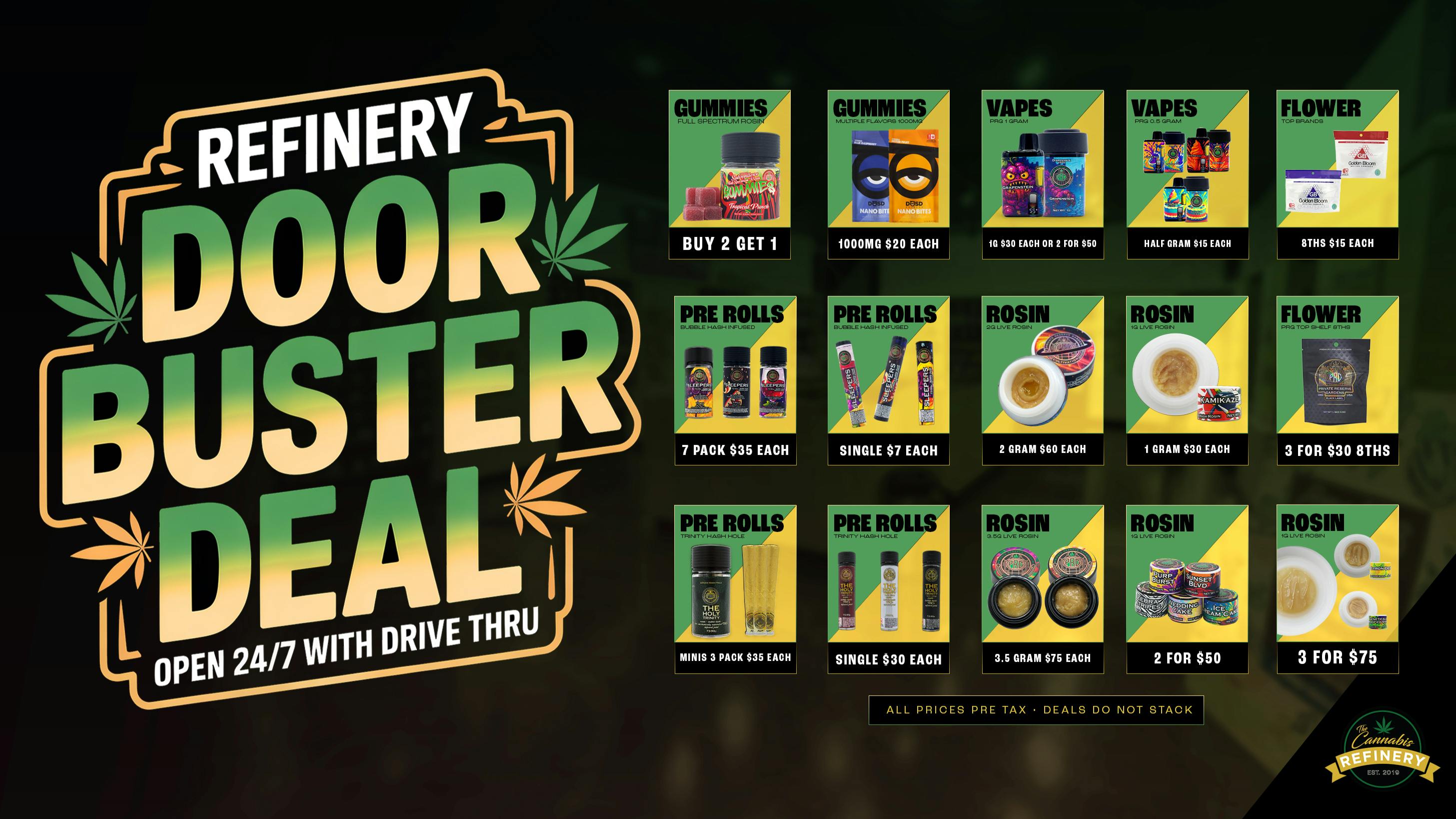The Cannabis Refinery - Edmond 24/7 Drive Thru 🔥DOOR BUSTER DEALS🔥