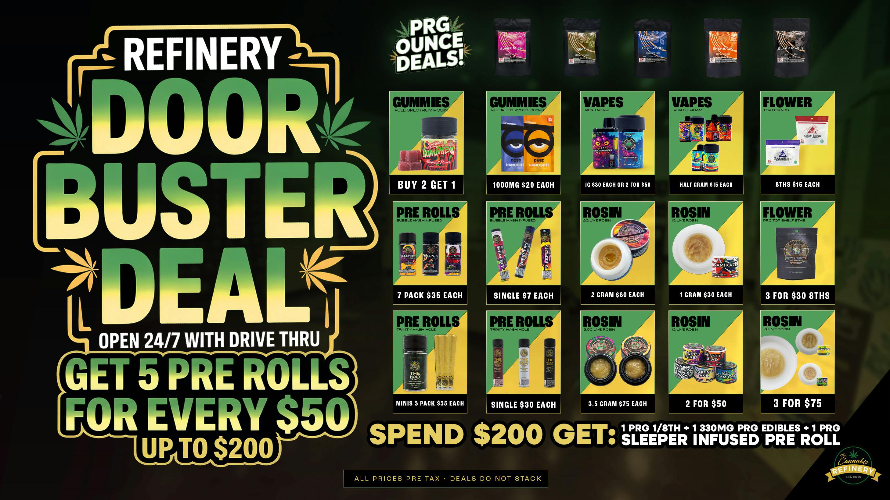 The Cannabis Refinery - Edmond 24/7 Drive Thru 🔥5 Pre Rolls With $50🔥 $200 get $75 in Product!