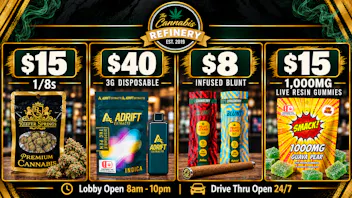 The Cannabis Refinery - Edmond 24/7 Drive Thru 30% OFF FTP🔥Oz Deals🔥Flower and Rosin deals🔥