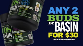 Buffalo Dreams 🌿 Buds by Basin – Any 2 for $30 (3.5g Each)