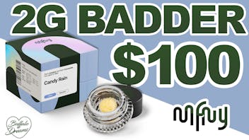 Buffalo Dreams Delivery Any MFNY 2g Badder for just $100