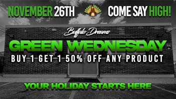 Buffalo Dreams Delivery Green Wednesday @ Buffalo Dreams