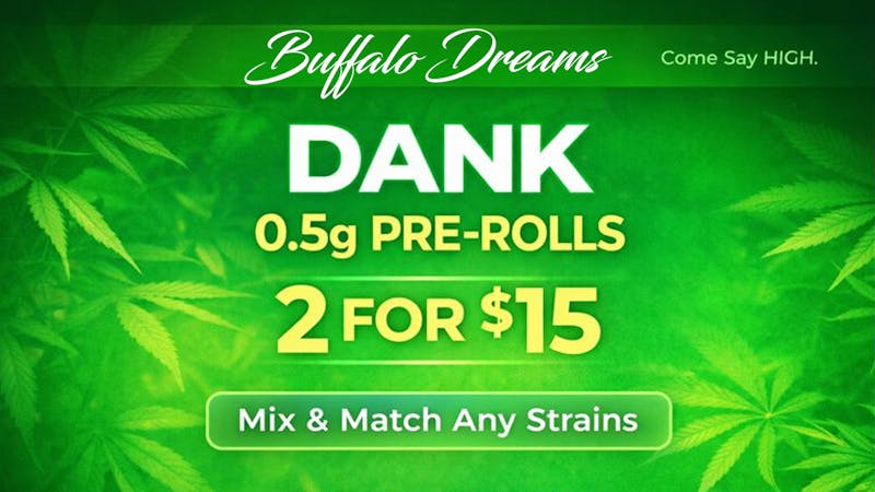 Buffalo Dreams Delivery Dank 0.5g Pre-Rolls — 2 for $15