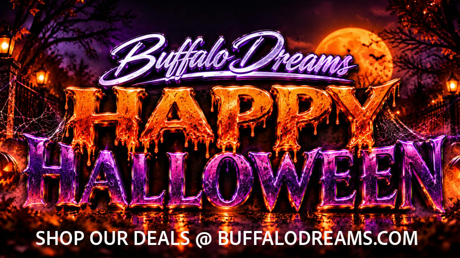 Buffalo Dreams Happy Halloween @ Buffalo Dreams