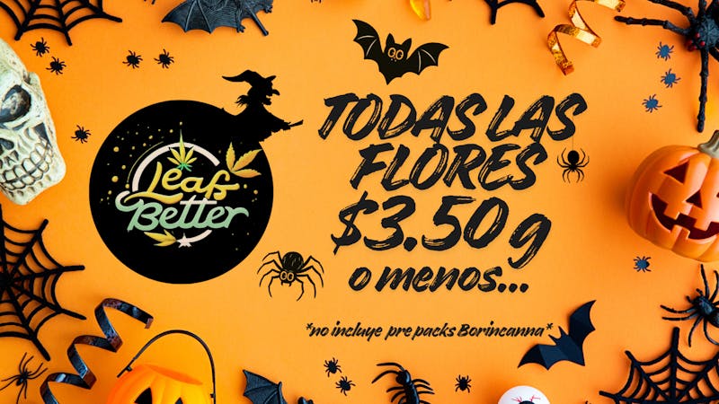 Leaf Better TODAS LAS FLORES!!!!