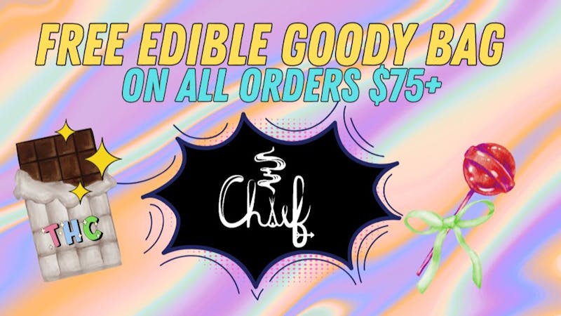 Chief FREE Edible Goody Bag!