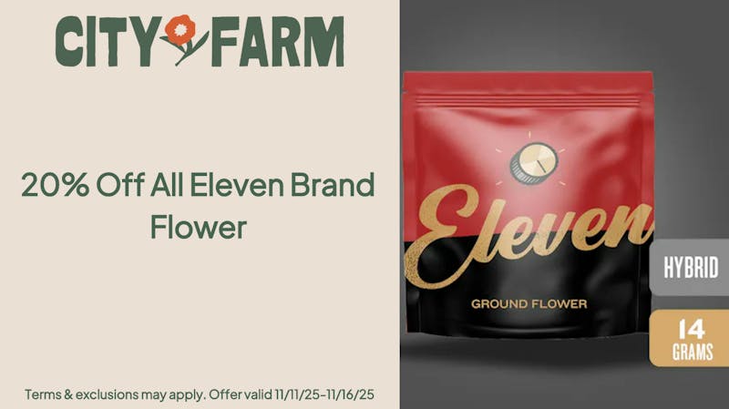 City Farm by Silver Therapeutics - Roslindale 20% Off All Eleven Flower