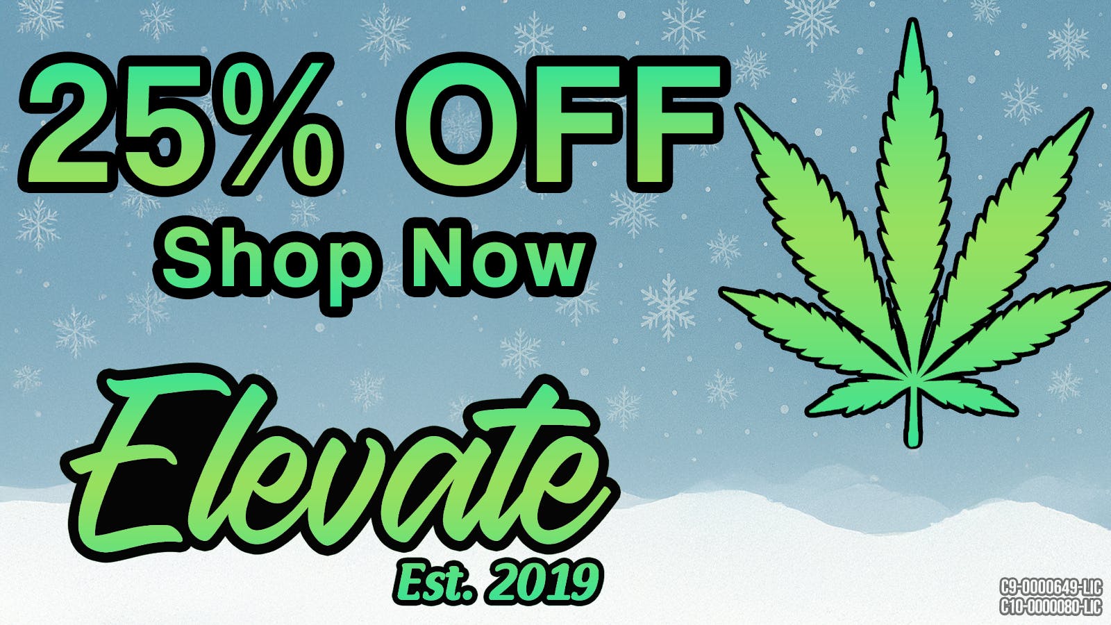 Elevate Lompoc 25% OFF STOREWIDE