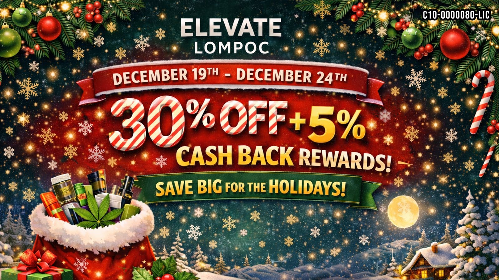 Elevate Lompoc XMAS WEEK SALE 30% OFF plus 5% CASH BACK REWARDS