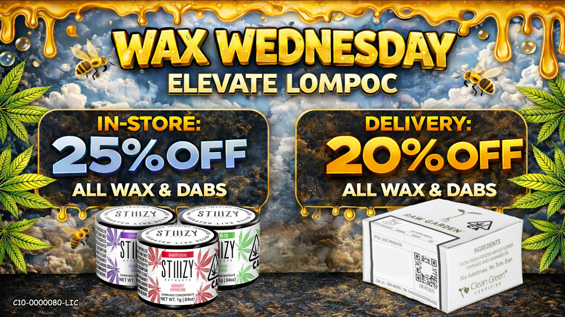 Elevate Lompoc Wax Wednesday !!