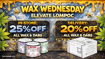 Elevate Lompoc Wax Wednesday !!