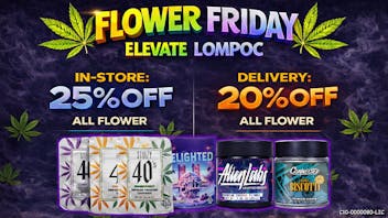 Elevate Lompoc Flower Friday !!