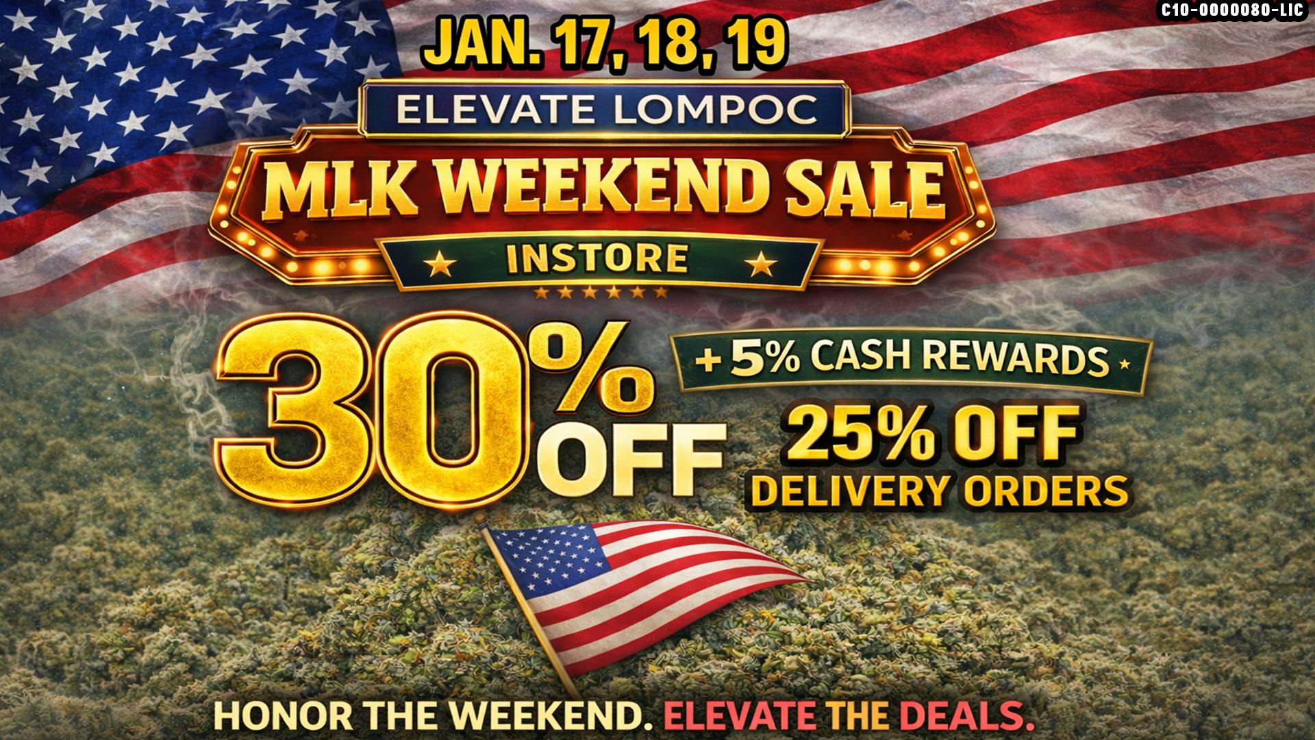 Elevate Lompoc MLK WEEKEND SALE!!
