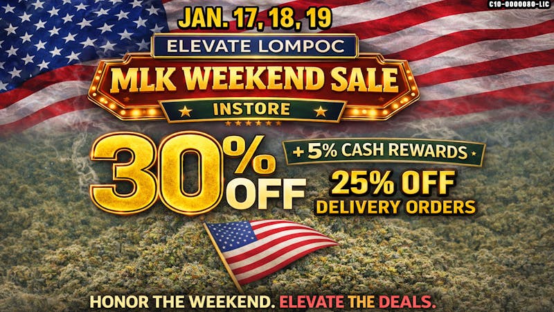Elevate Lompoc MLK WEEKEND SALE!!