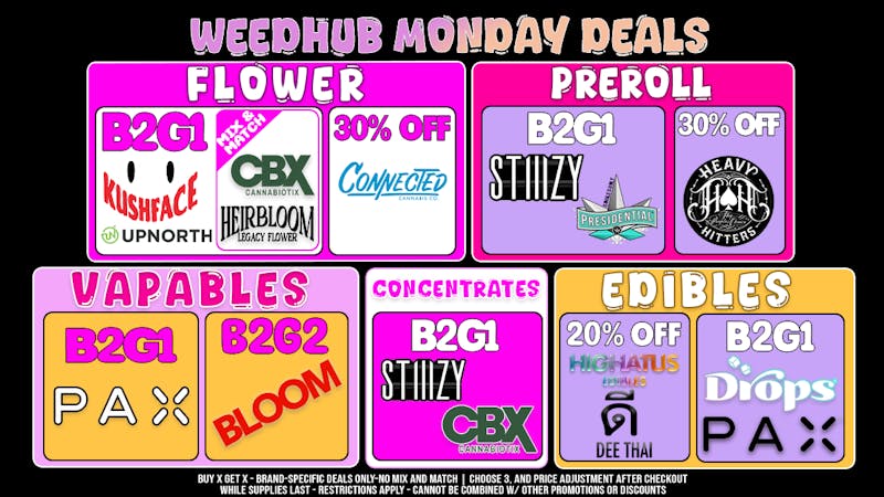 WeedHub Monday Deals - Weedhub