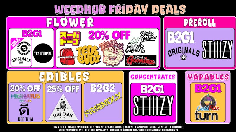 WeedHub Dispensary Friday Deals - Weedhub