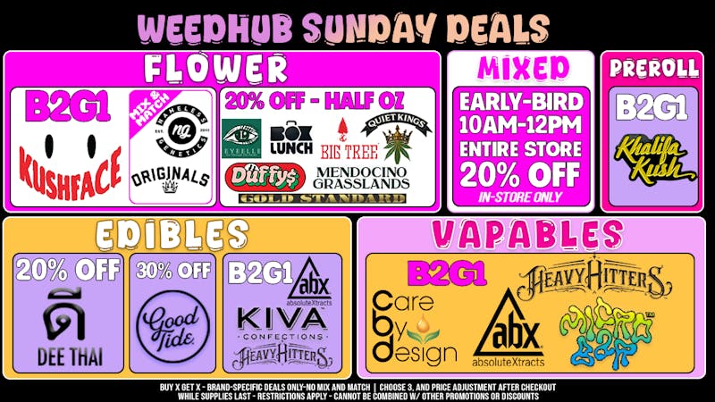 WeedHub Dispensary Sunday Deals - Weedhub