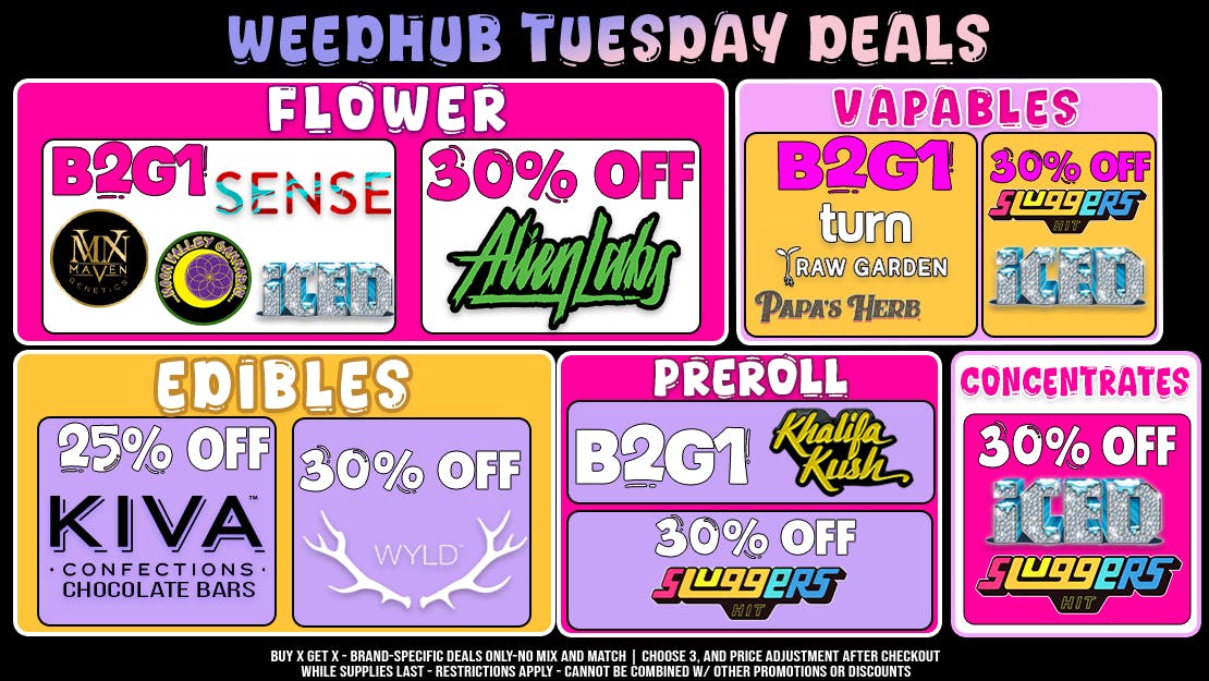 WeedHub Tuesday Deals - Weedhub