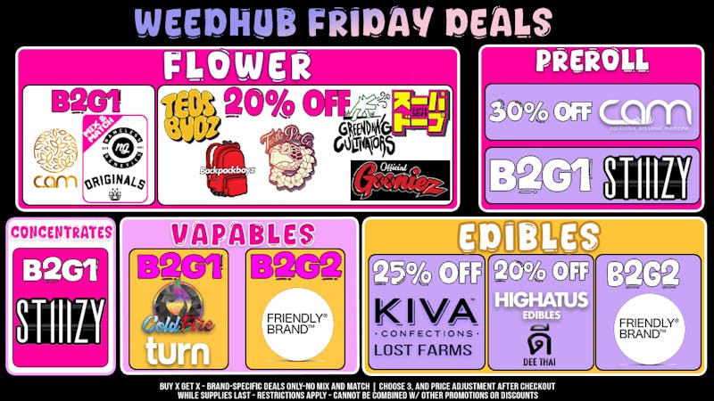 WeedHub Dispensary Friday Deals - Weedhub