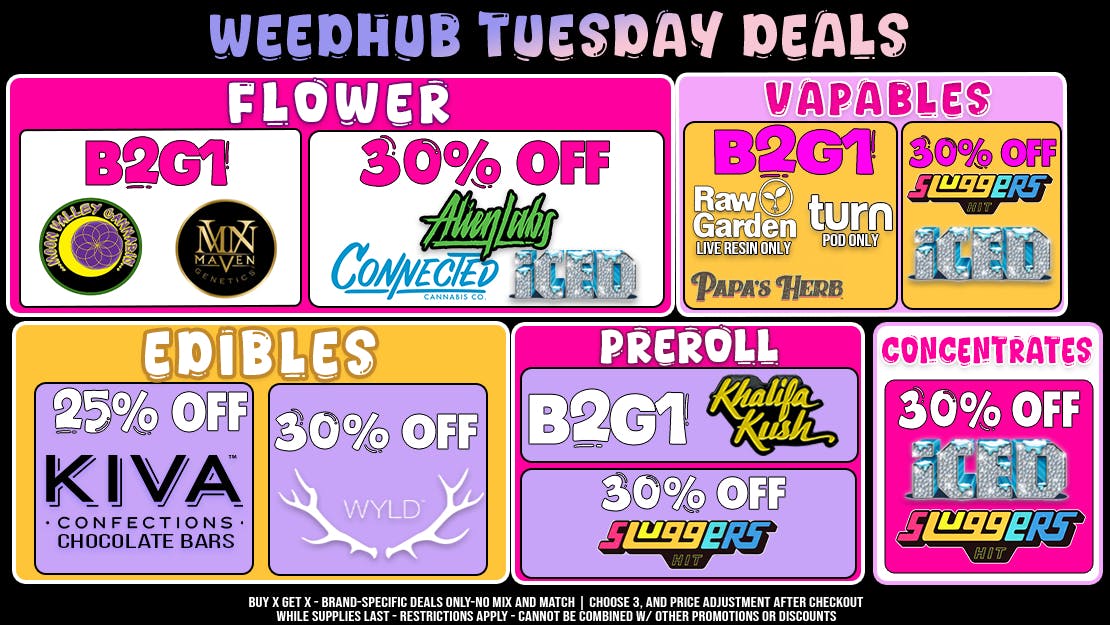 WeedHub Tuesday Deals - Weedhub