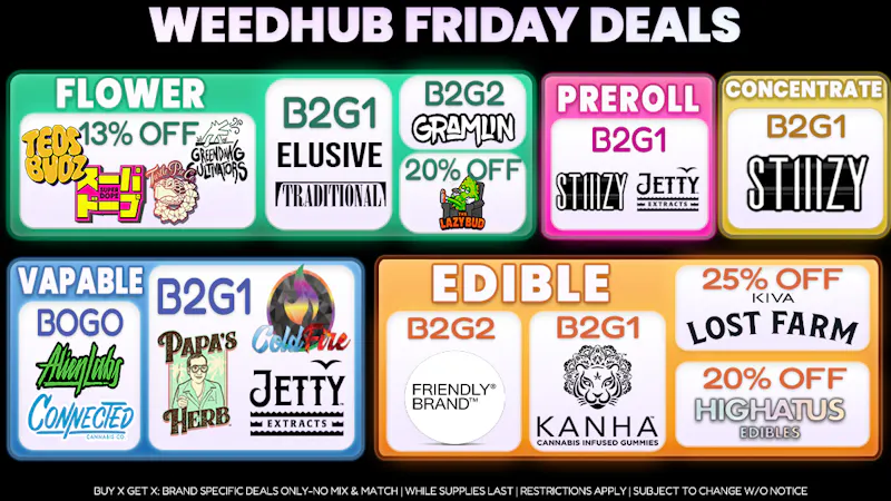 WeedHub Dispensary Friday Deals - Weedhub