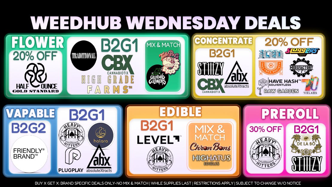 WeedHub Wednesday Deals - Weedhub