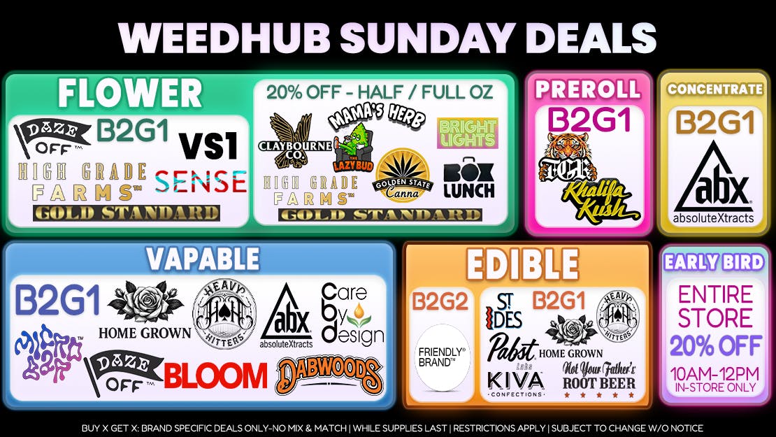 WeedHub Sunday Deals - Weedhub